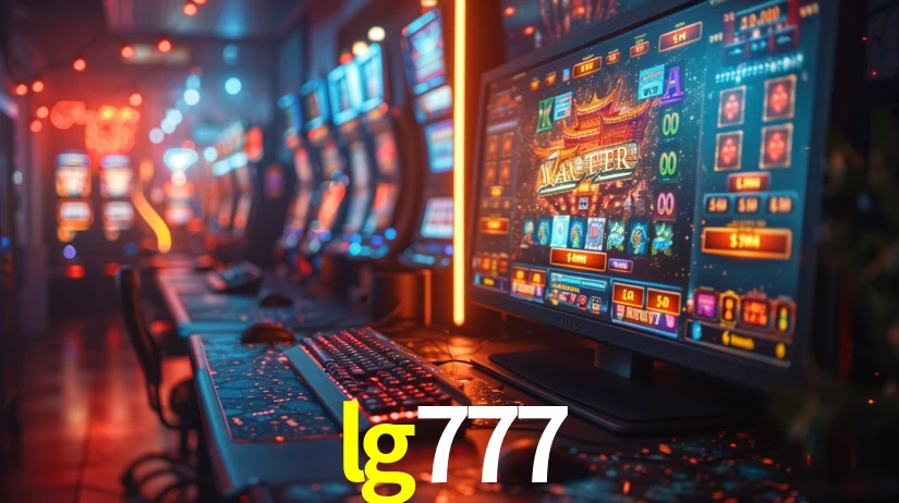 lg777: Jogos de Caça-Níqueis-Altas Recompensas, Roleta-Velocidade, Blackjack-Desafios Máximos