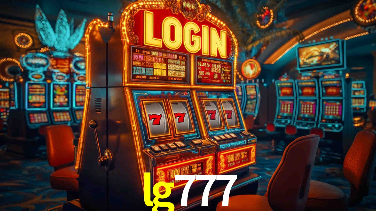 Ofertas Imperdíveis na lg777: Promoções e Bônus Que Valem a Pena